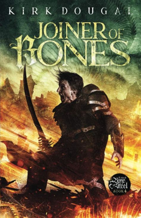 Joiner of Bones: A Tale of Bone and Steel 